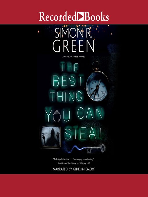 Title details for The Best Thing You Can Steal by Simon R. Green - Wait list